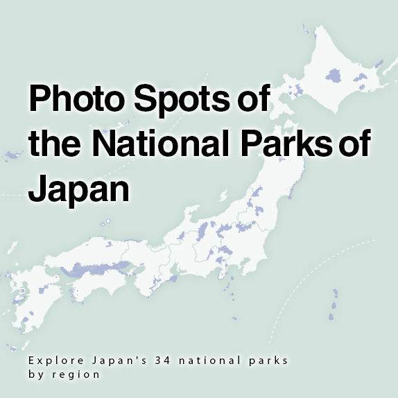 Photo Spots of the National Parks of Japan